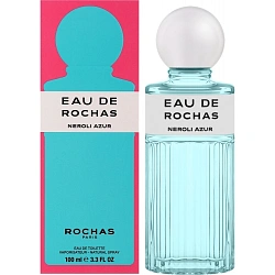 Eau de Rochas Neroli Azur