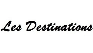 LES DESTINATIONS LES DESTINATIONS