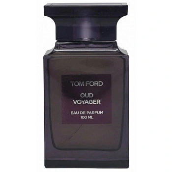 Tom Ford Oud Voyager парфюмерная вода, 100 мл тестер