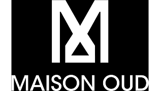 MAISON OUD MAISON OUD