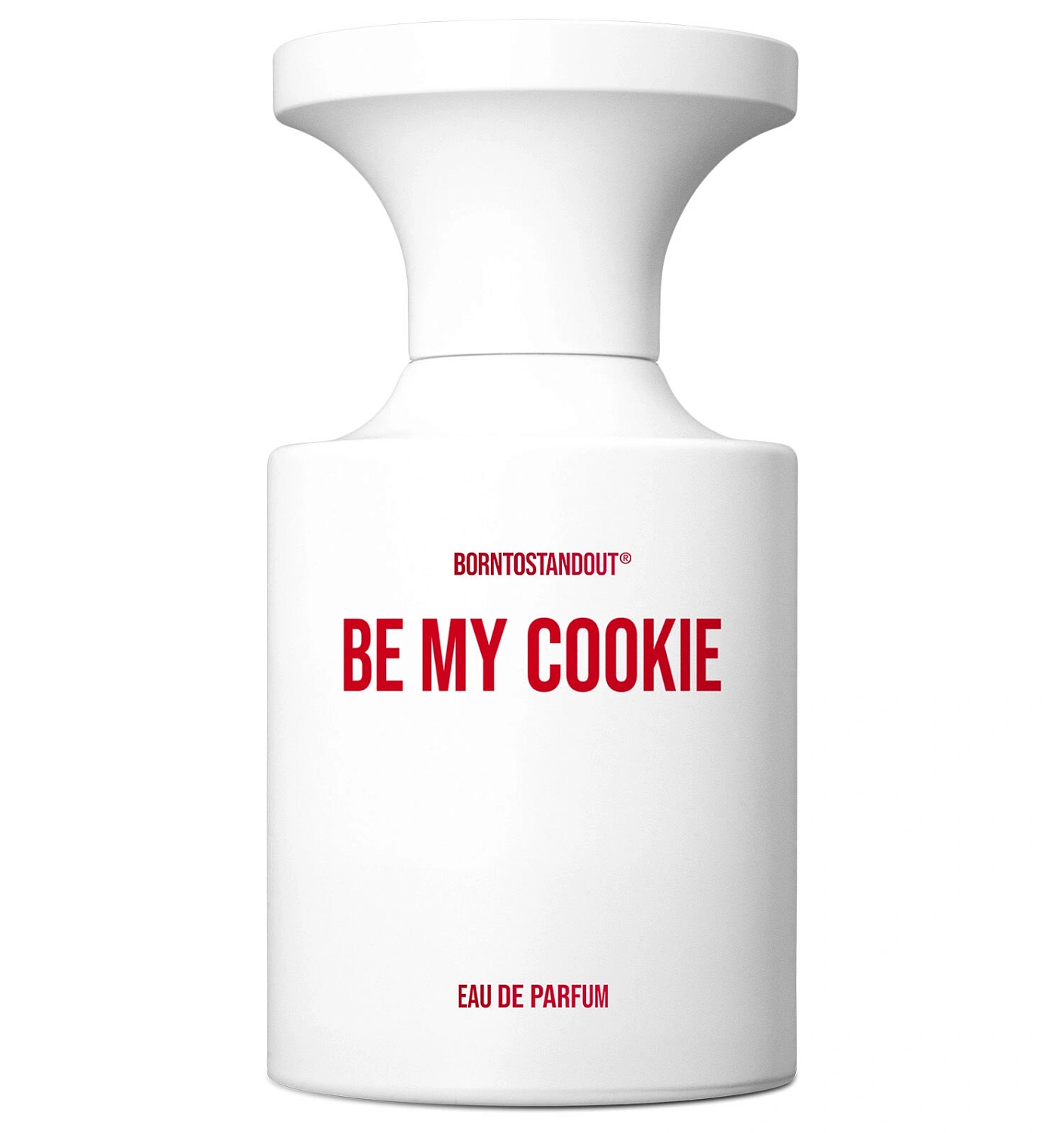 Borntostandout Be My Cookie