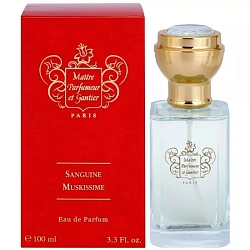 Maître Parfumeur et Gantier Sanguine Muskissime