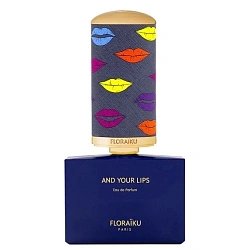 Floraïku And Your Lips