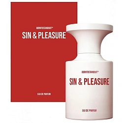 BORNTOSTANDOUT Sin & Pleasure