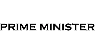 PRIME MINISTER PRIME MINISTER