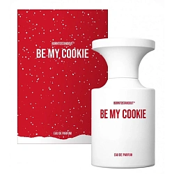 BORNTOSTANDOUT Be My Cookie