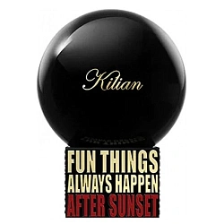 By Kilian Fun Things Always Happen After Sunset