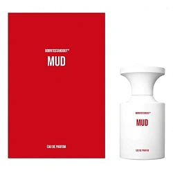 BORNTOSTANDOUT Mud